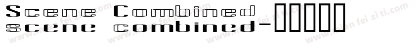 Scene Combined字体转换